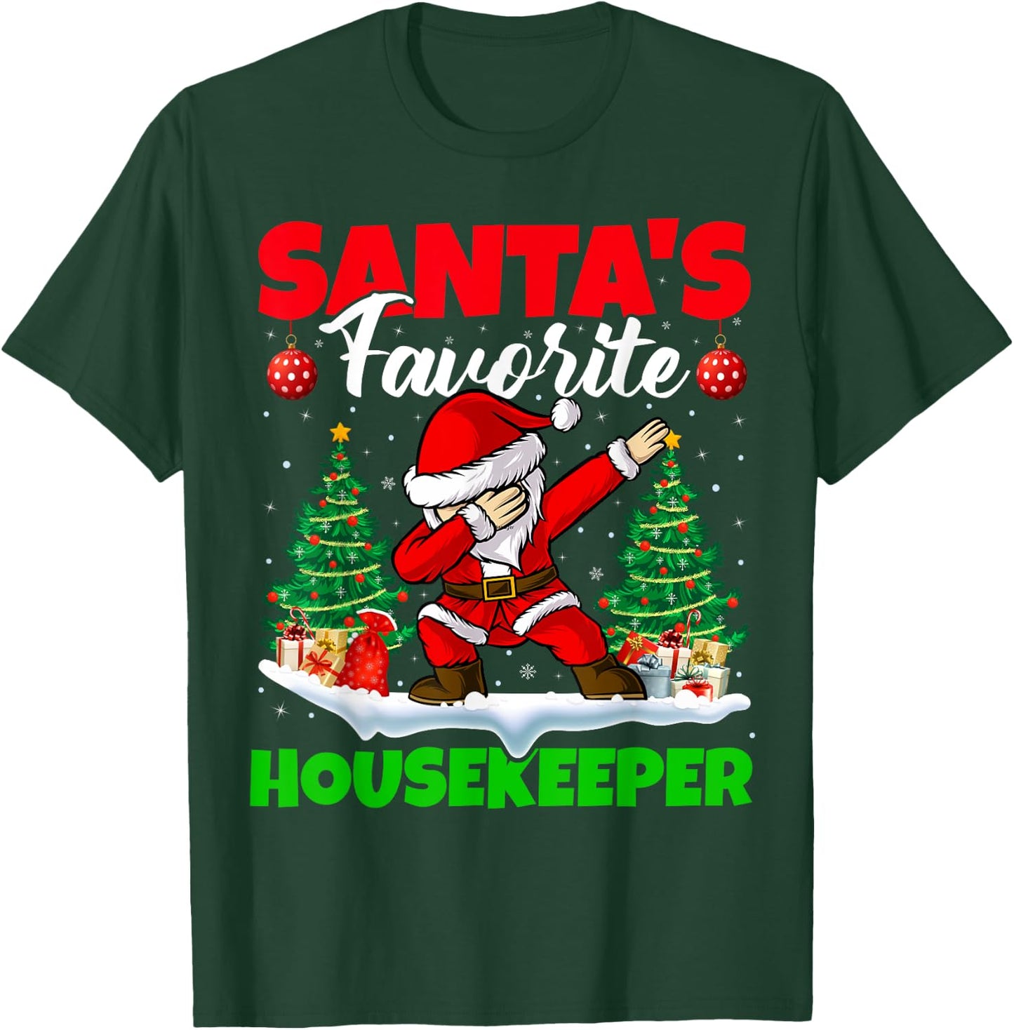 Xmas Dabbing Santa's Favorite Housekeeper Christmas T-Shirt - T-Shirt | Forest