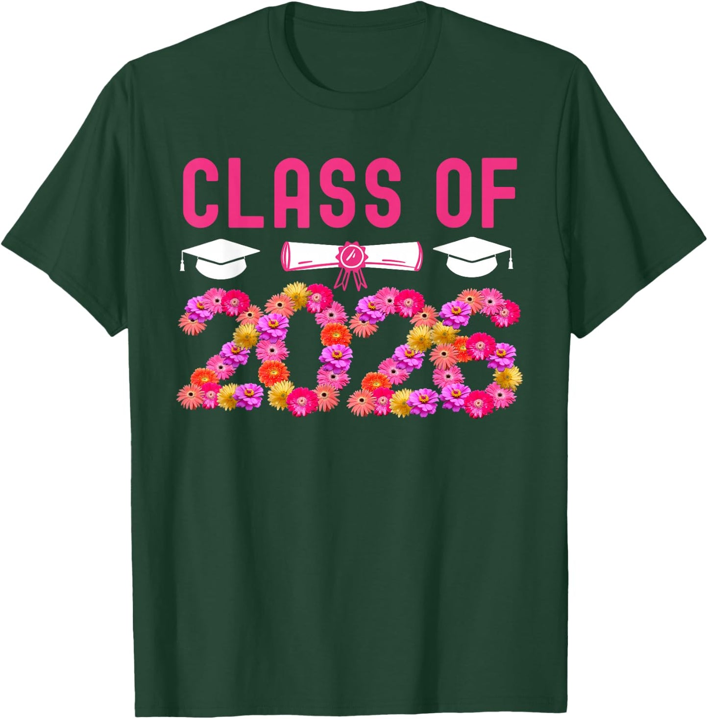 Class Of 2026 Senior Class Of 2026 Graduation T-Shirt - T-Shirt | Forest