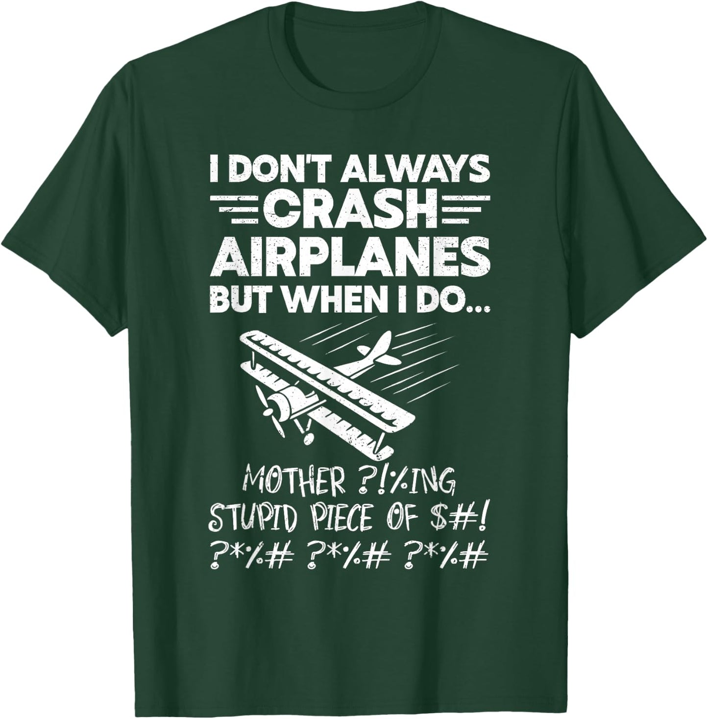 Model Airplane Crash Aviation Funny RC Plane Pilot T-Shirt - T-Shirt | Forest
