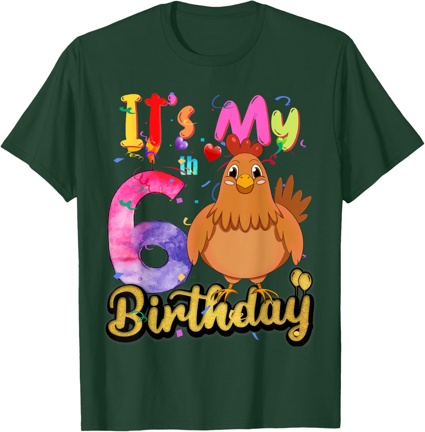 Kids Chicken 6th Birthday 6 Years Old Girls Chicken Birthday T-Shirt - T-Shirt | Forest