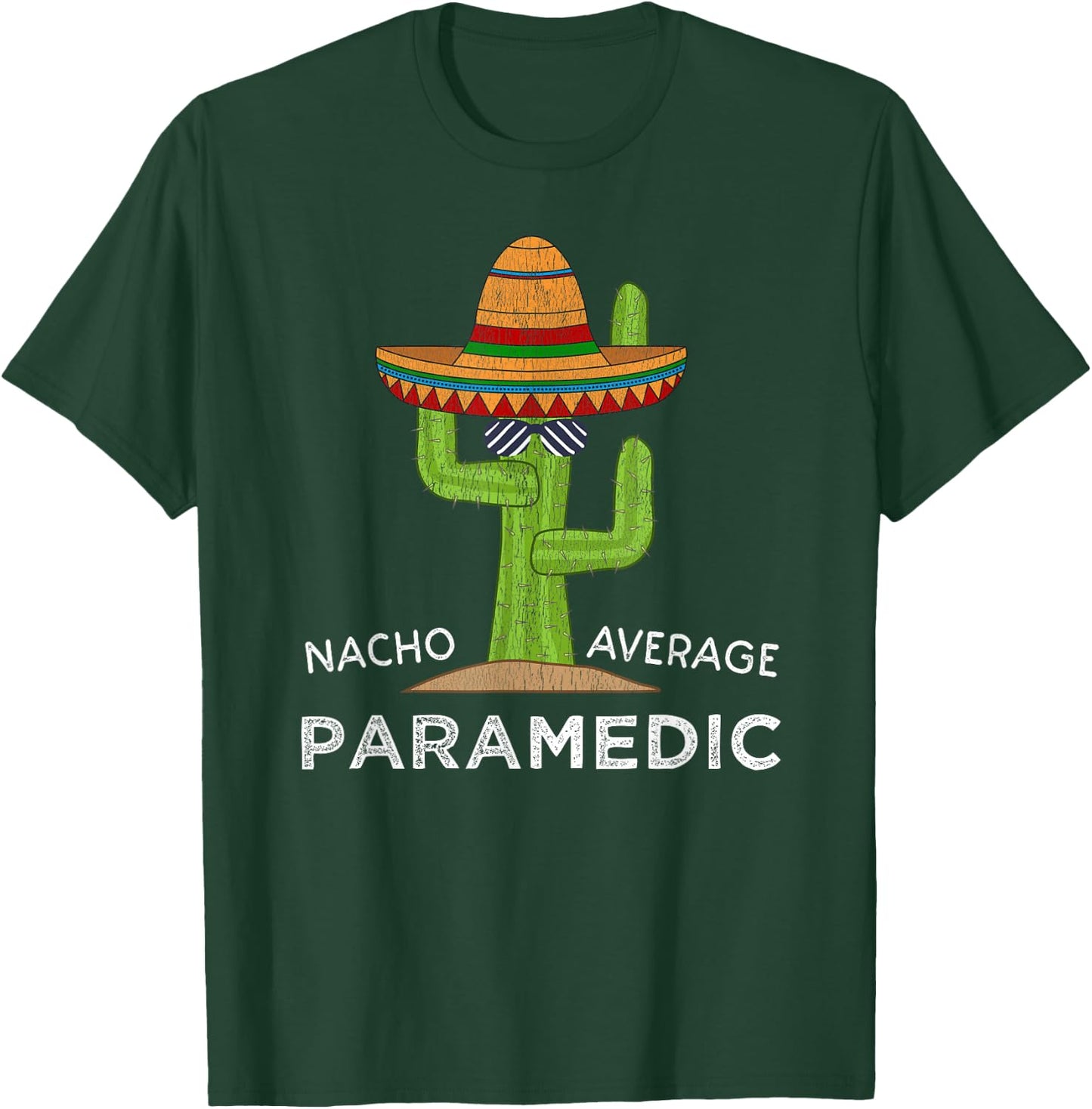 Funny EMT Paramedic | Fun EMS Professional Humor Saying T-Shirt - T-Shirt | Forest