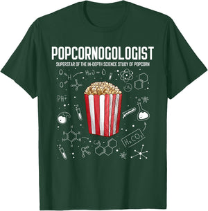Cool Science - Popcornologist Study of Popcorn - Porcorn T-Shirt - T-Shirt | Forest