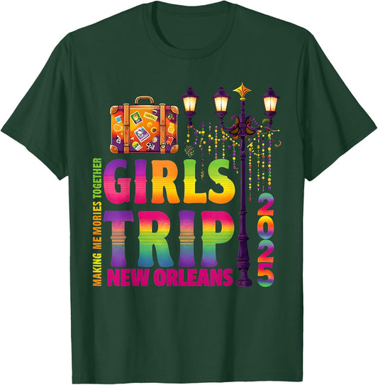 New Orleans Trip 2025 Mardi Gras New Orleans Party Nola Girl T-Shirt - T-Shirt | Forest