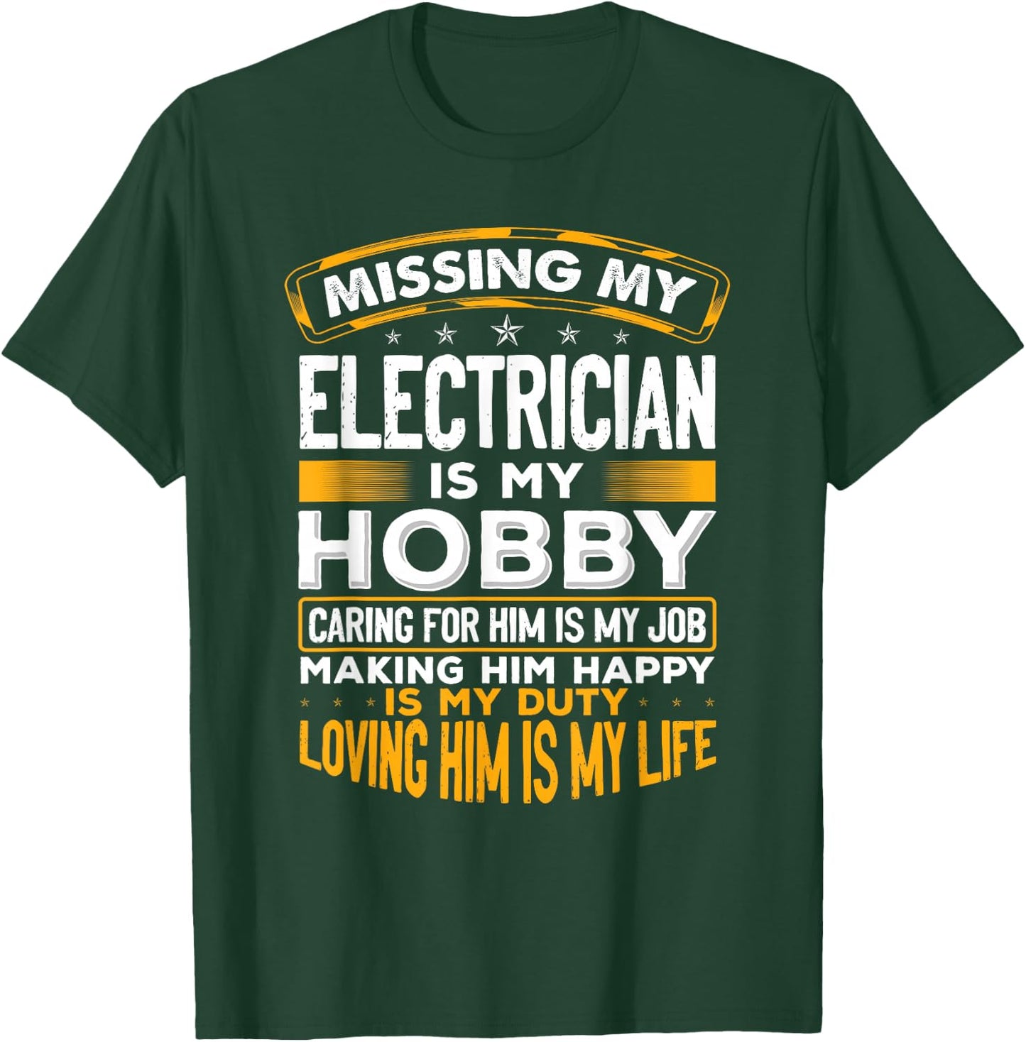 Married To An Electrician Funny Top For Wife Of Electrician T-Shirt - T-Shirt | Forest