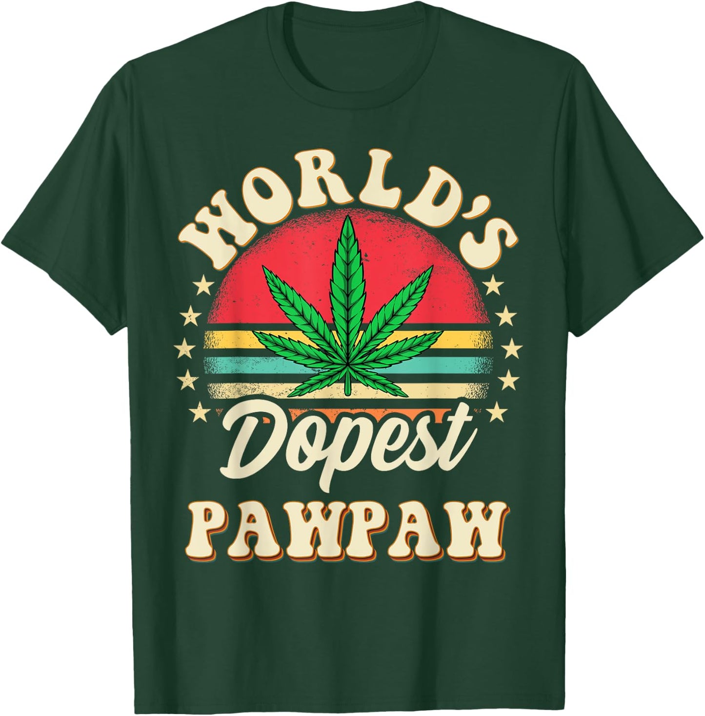 Funny 420 Weed Pot Vintage Matching Worlds Dopest Pawpaw T-Shirt - T-Shirt | Forest