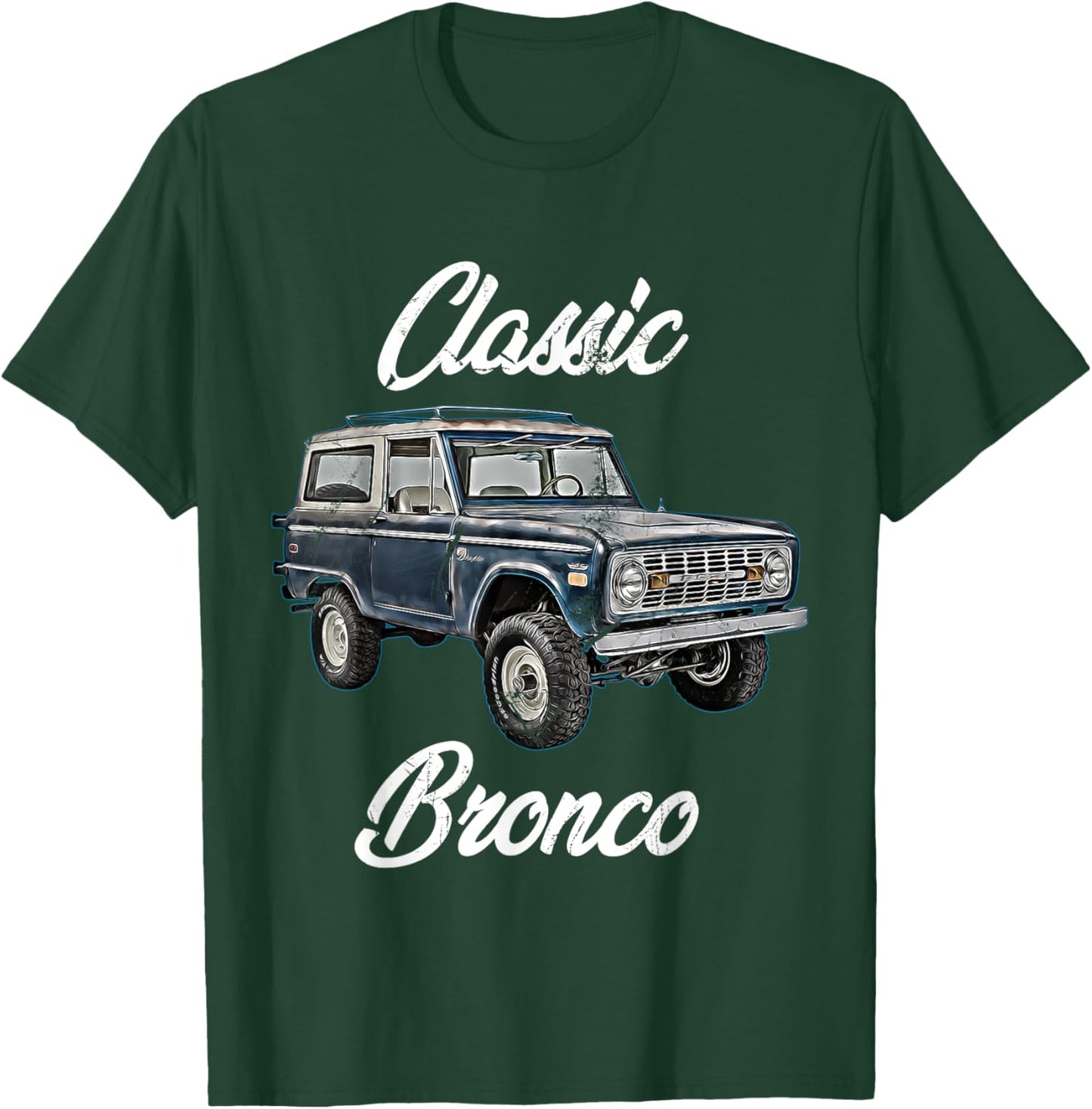 Classic Bronco Horse on Truck,Lifted Square Body,offroad,4x4 T-Shirt - T-Shirt | Forest