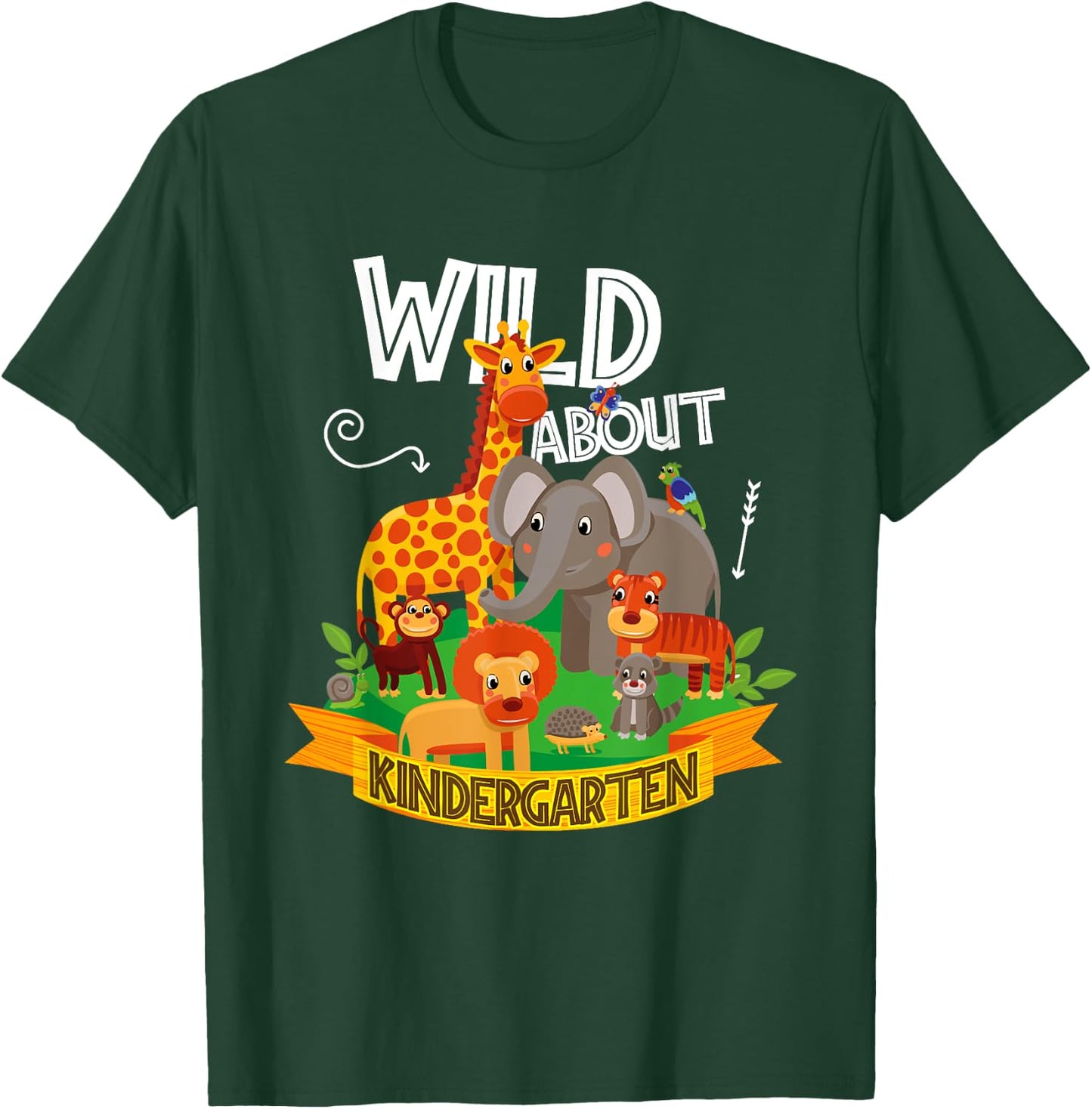 Wild About Kindergarten Funny Preschool Zoo T-Shirt - T-Shirt | Forest