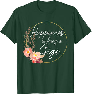 Happiness is being a Gigi Announcement Mothers Day T-Shirt - T-Shirt | Forest