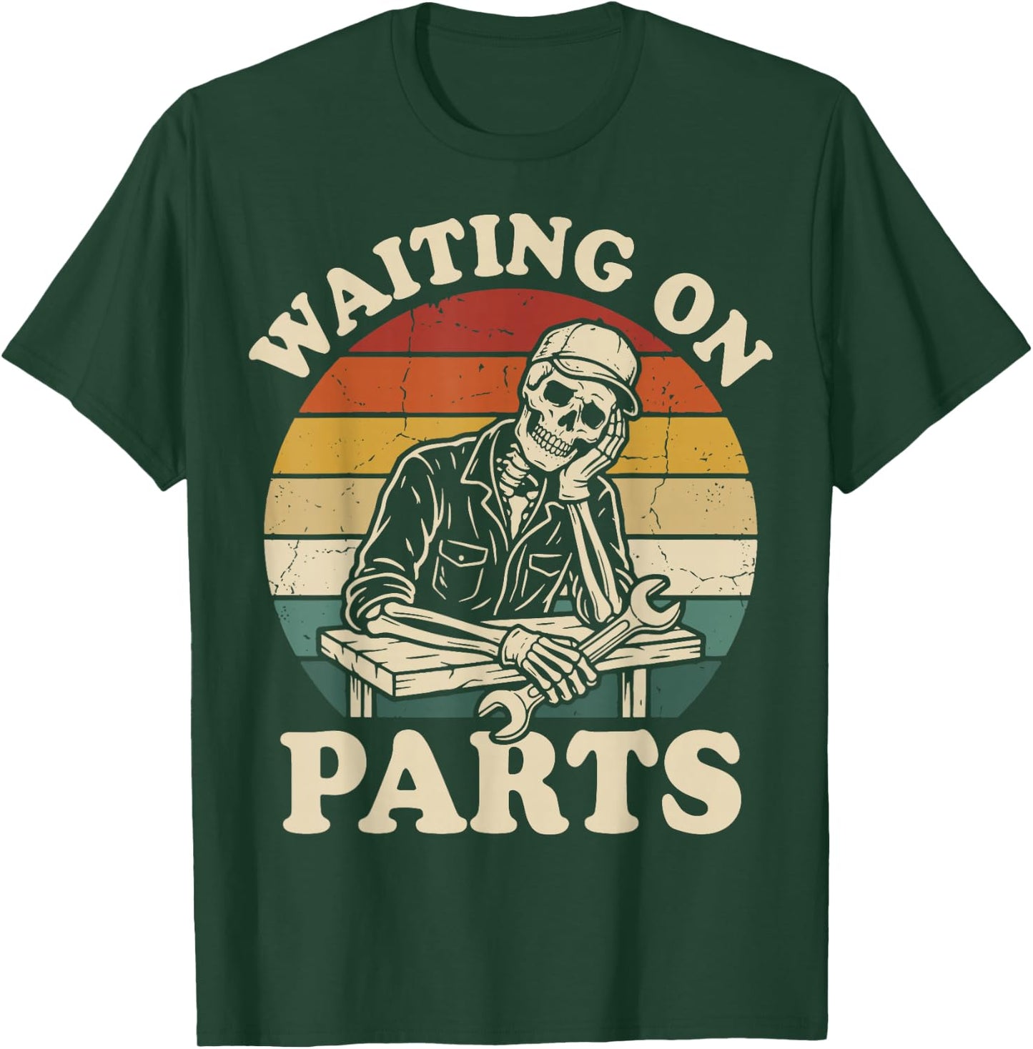 Waiting On Parts Skeleton T-Shirt - T-Shirt | Forest