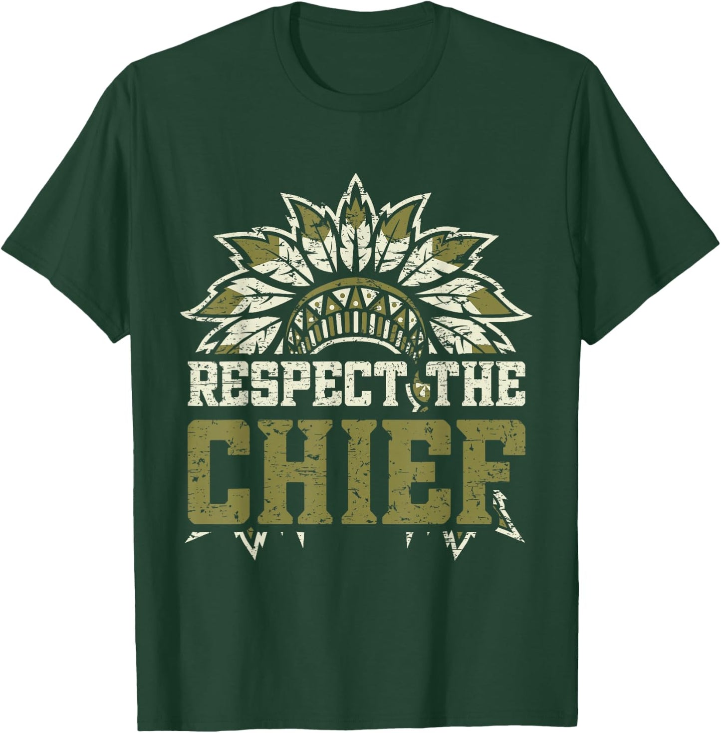 Respect The Chief T-Shirt - T-Shirt | Forest