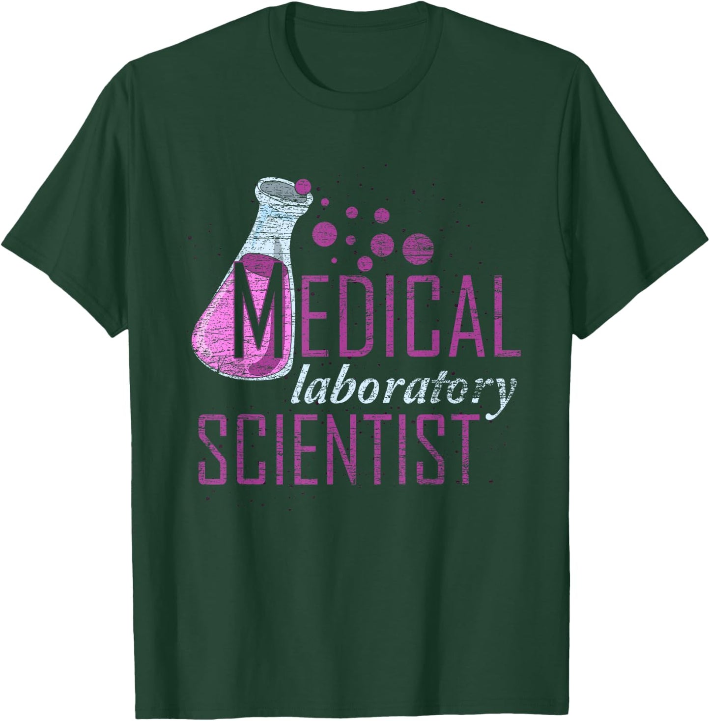 Lab Technologist Lab Technician Medical Laboratory Scientist T-Shirt - T-Shirt | Forest