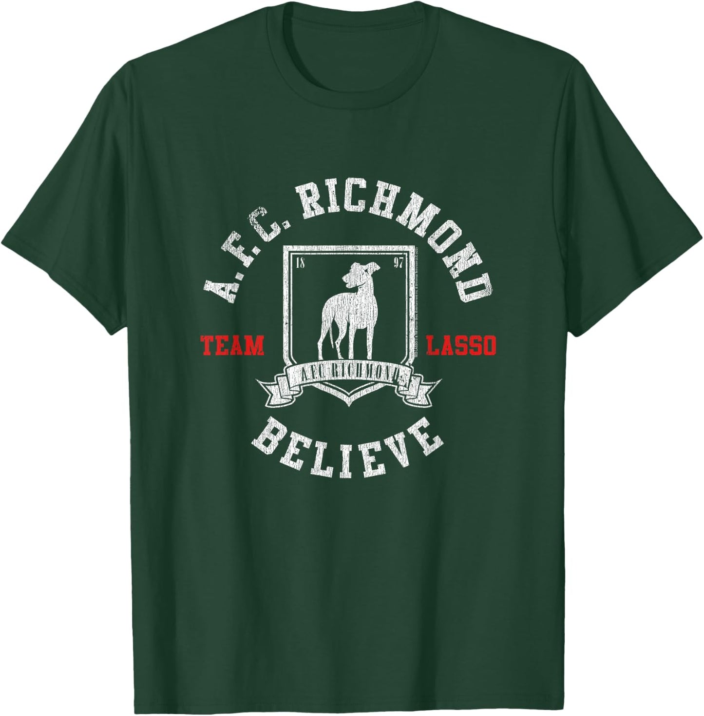 Ted Lasso AFC Richmond Believe Soccer TV Show T-Shirt - T-Shirt | Forest