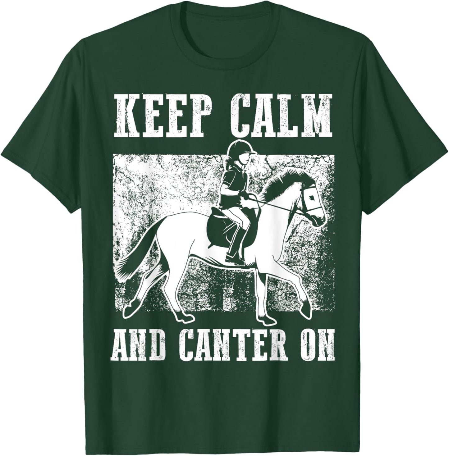 Keep Calm And Canter On | Special Horse Lovers Gift T-Shirt - T-Shirt | Forest