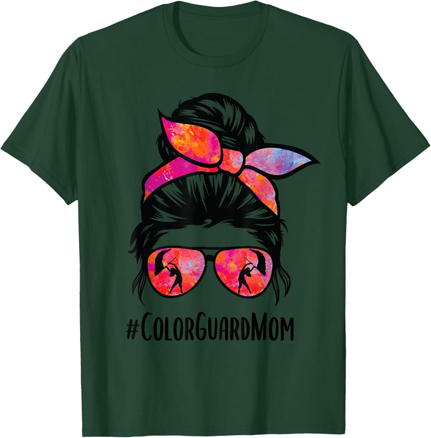 Color Guard Mom messy bun Marching Band School Mommy Mother T-Shirt - T-Shirt | Forest