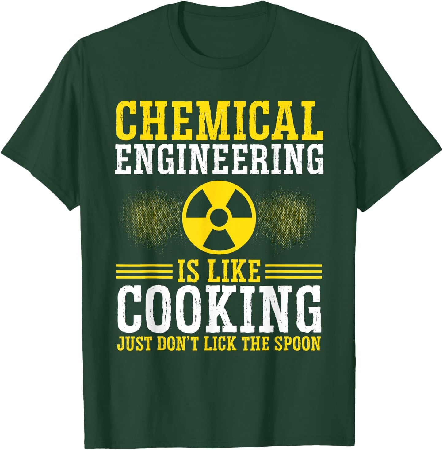 Chemical Engineer Funny for Chemical Engineering Process T-Shirt - T-Shirt | Forest