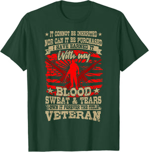 Veterans Day Soldier American Military BLOOD SWEAT AND TEARS T-Shirt - T-Shirt | Forest