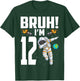 12th Birthday Astronaut Bruh I'm 12 Years Old Birthday T-Shirt - T-Shirt | Forest
