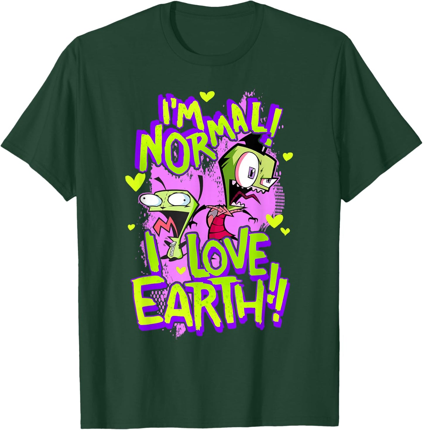 Invader Zim I'm Normal I Love Earth Day T-Shirt - T-Shirt | Forest
