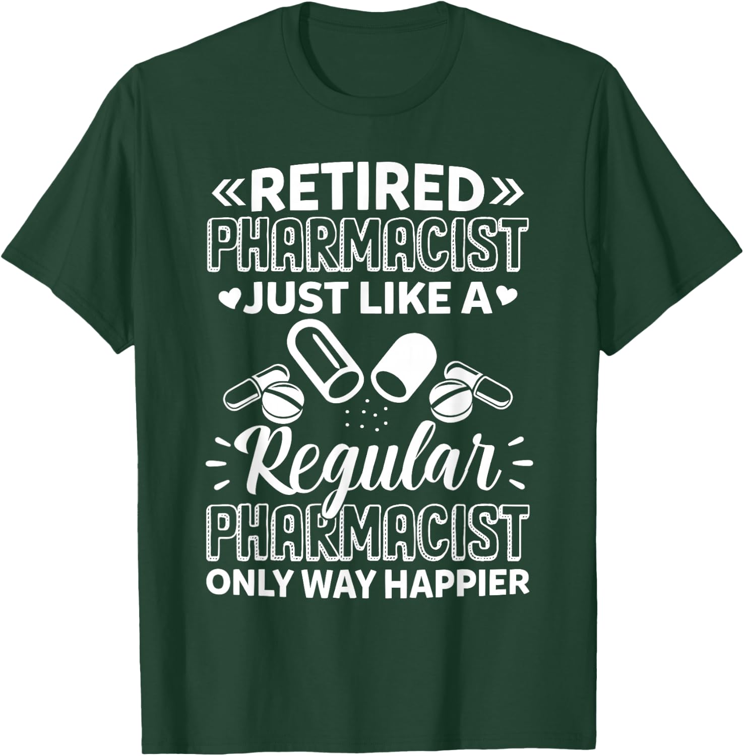 Pharmacist Shirt - Retired Pharmacist Funny Retirement Gift T-Shirt - T-Shirt | Forest