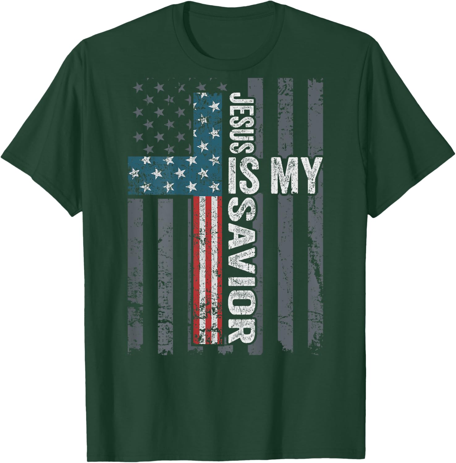 Jesus Is My Savior, Patriotic Christian Faith Cross ON BACK Women Kids Men T-Shirt - T-Shirt | Forest