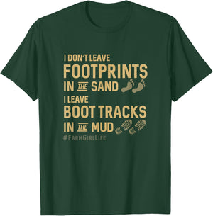 Funny Graphic Farm Girl Life T Shirt Boot Tracks in the Mud T-Shirt - T-Shirt | Forest
