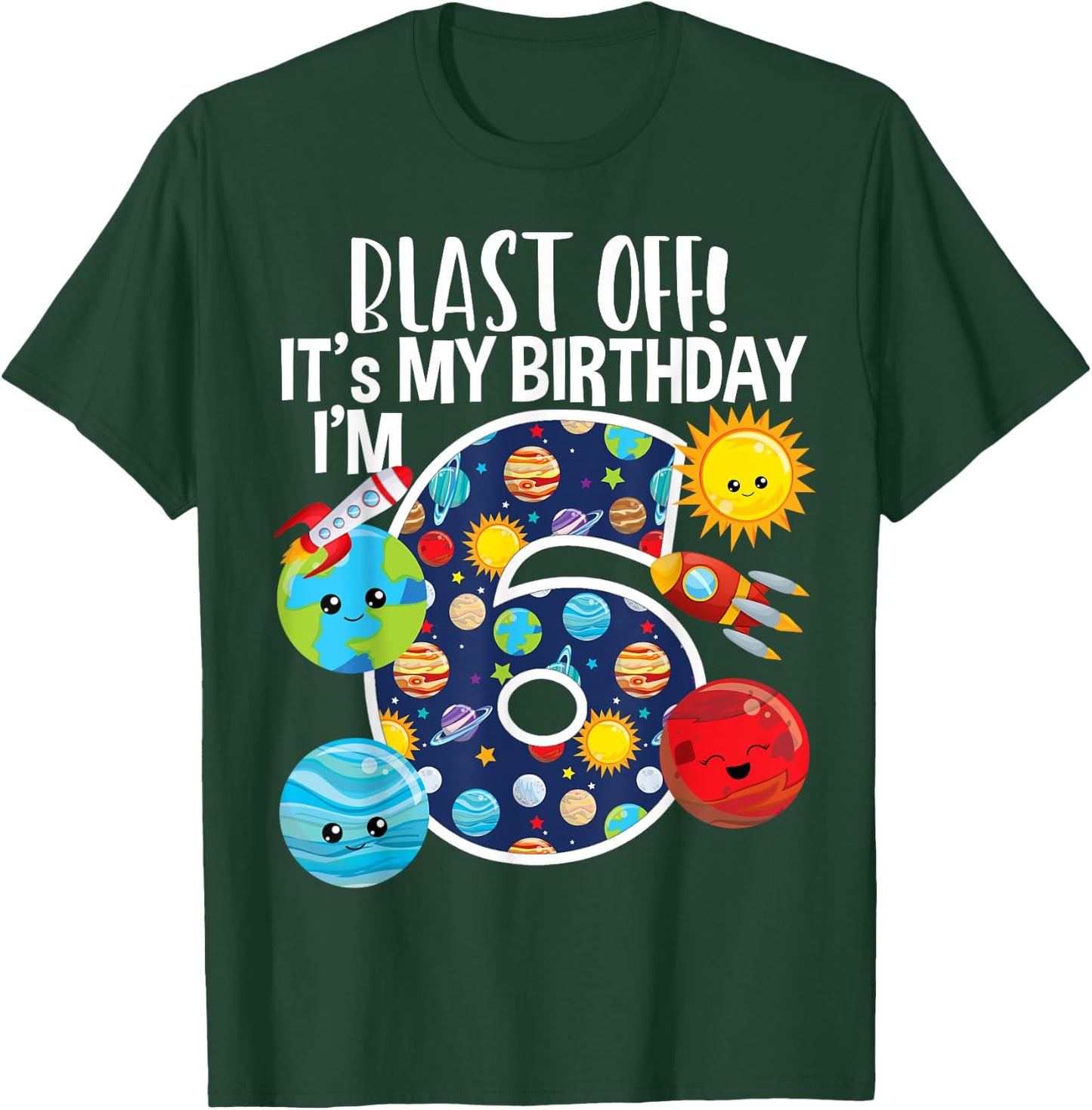 Space Planets Funny Solar Space 6th Birthday Party 6 Yrs Old T-Shirt - T-Shirt | Forest