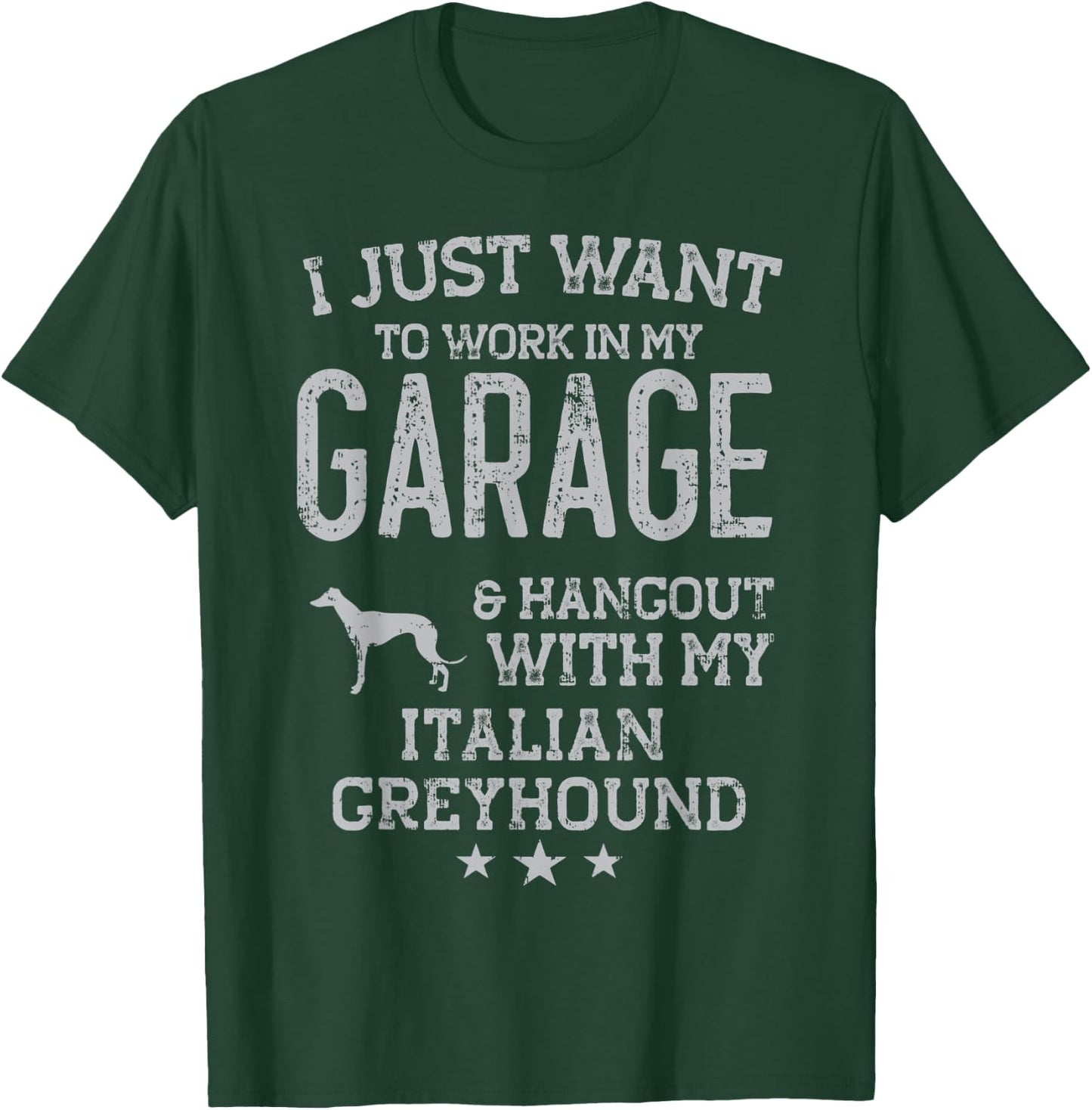 Italian Greyhound Dad Car Garage Hangout Men T-Shirt - T-Shirt | Forest