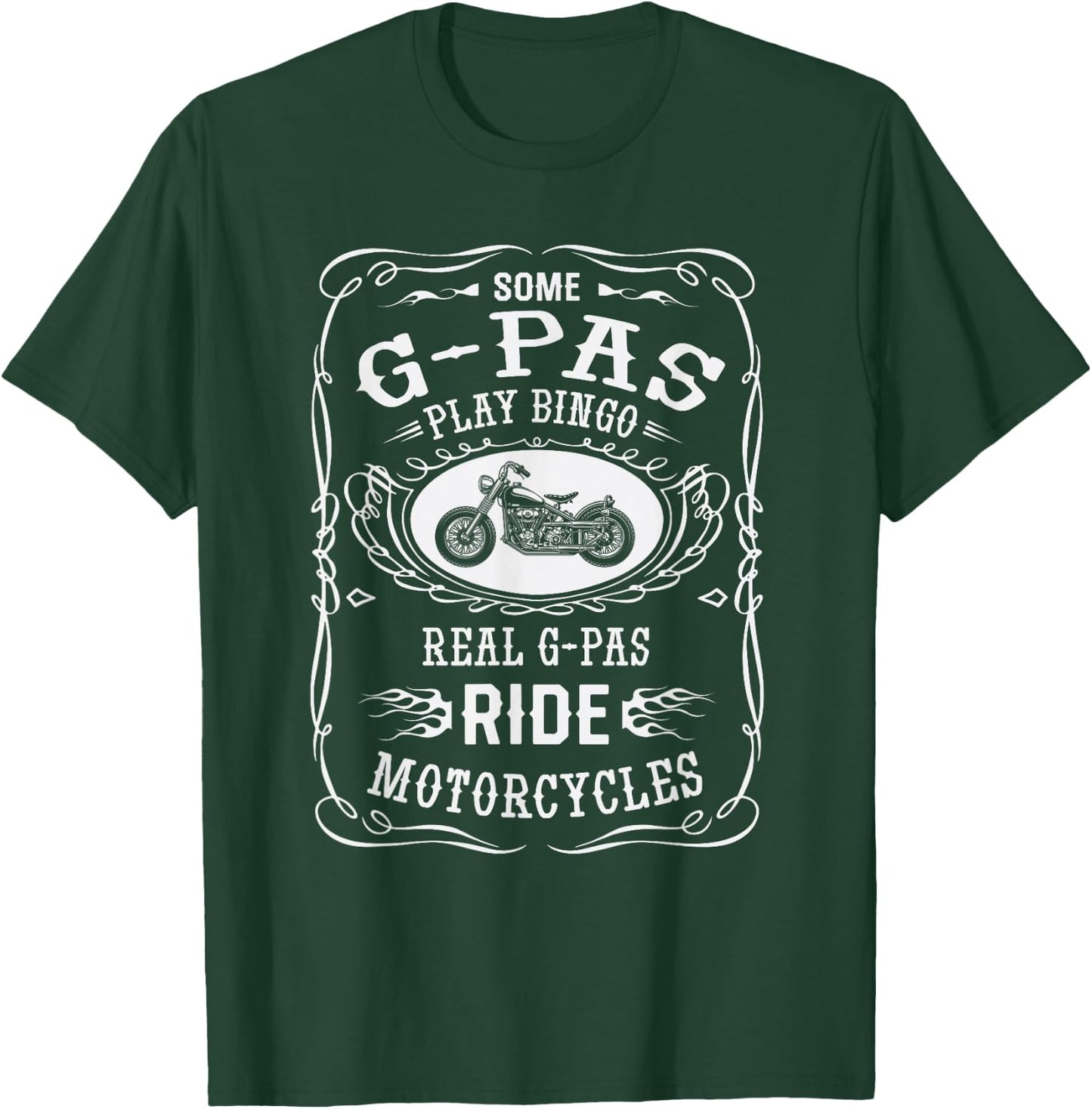 g-pa Some Play Bingo I Ride Motorcycle Biker T-Shirt - T-Shirt | Forest