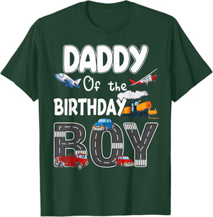Daddy Of The Birthday Boy Trains Cars Fire Trucks Airplane T-Shirt - T-Shirt | Forest
