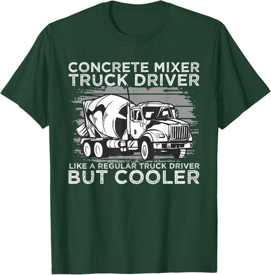 Concrete Mixer Driver Concrete Brummi T-Shirt - T-Shirt | Forest