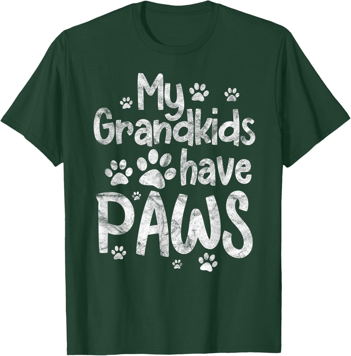 My Grandkids Have Paws Funny Dog Cat Grandma Grandmother T-Shirt - T-Shirt | Forest