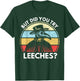 But Did You Try Leeches? Funny Medieval Plague Doctor T-Shirt - T-Shirt | Forest