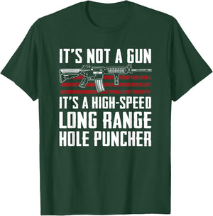 High Speed Long Range Hole Puncher - Gun Joke Funny AR15 T-Shirt - T-Shirt | Forest