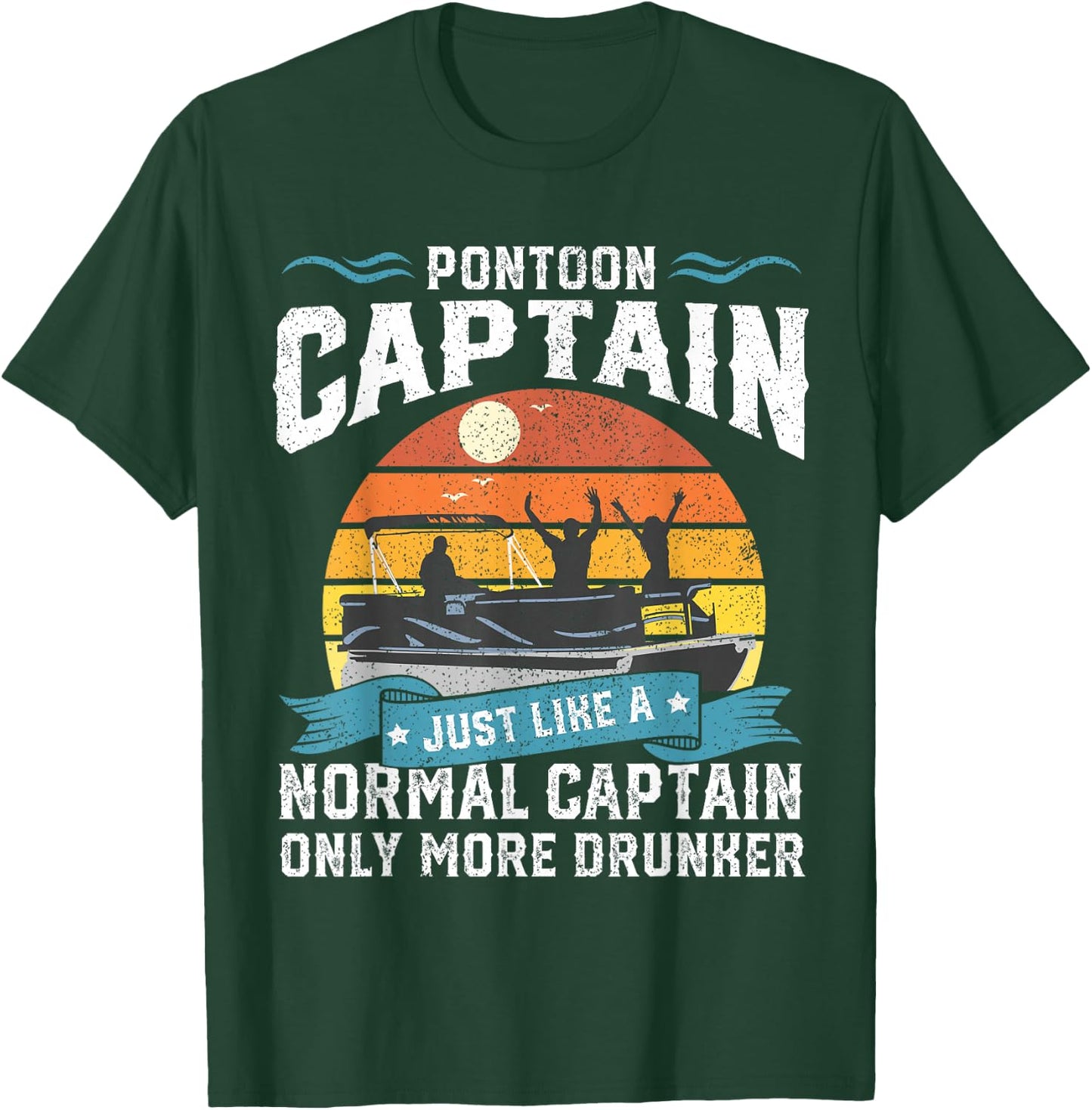 Funny Pontoon Captain Boat Lake Boating Beer Gift Dad T-Shirt - T-Shirt | Forest
