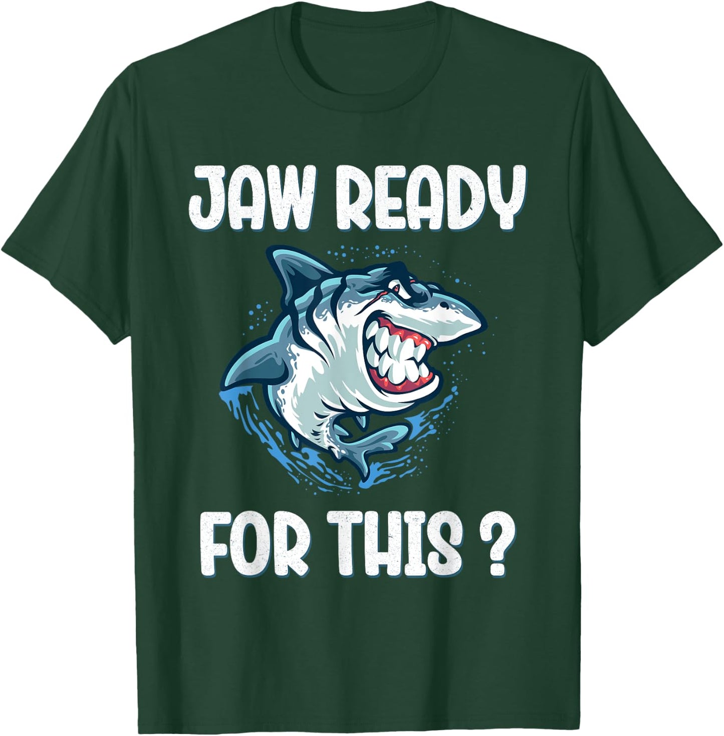 Kids Jaw Ready For This Funny Shark Lover Pun Ocean Wildlife T-Shirt - T-Shirt | Forest