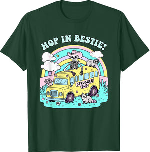Hop In Bestie Struggle Bus Skeleton Raccoon T-Shirt - T-Shirt | Forest