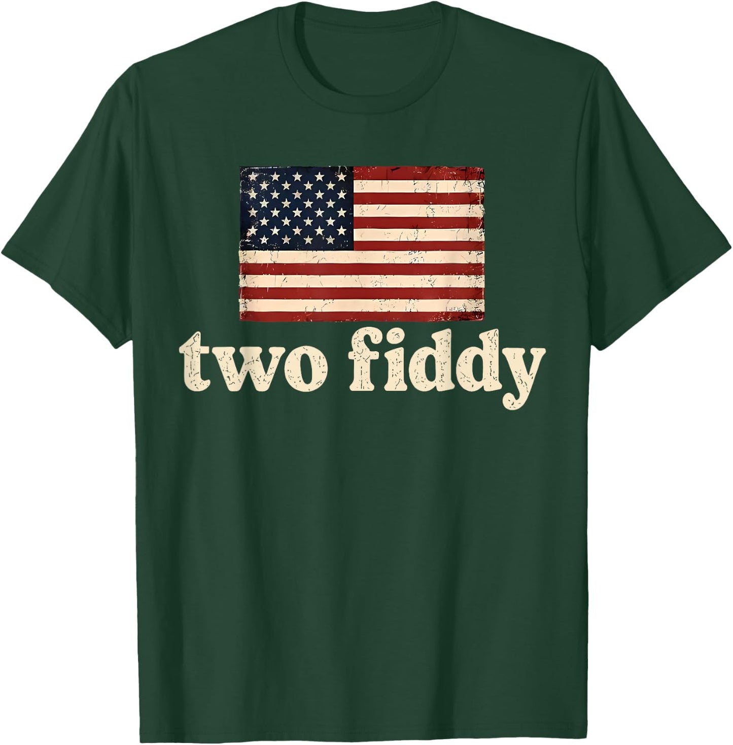 Two Fiddy 2 Fiddy American Flag USA 250th Anniversary T-Shirt - T-Shirt | Forest