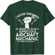 Airplane Mechanic Aircraft Maintenance Pilot Technician T-Shirt - T-Shirt | Forest