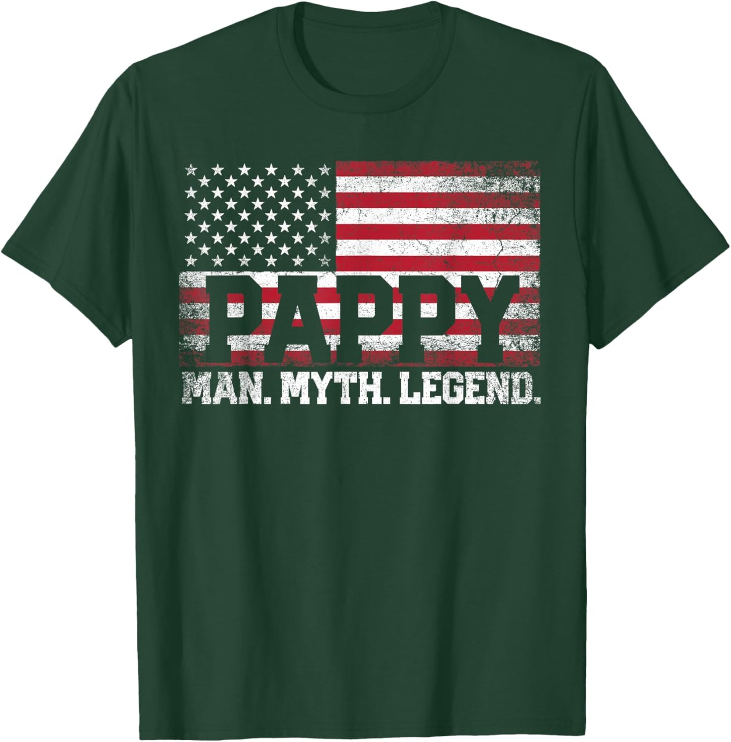 Pappy The Man The Myth The Legend Grandpa T-Shirt - T-Shirt | Forest
