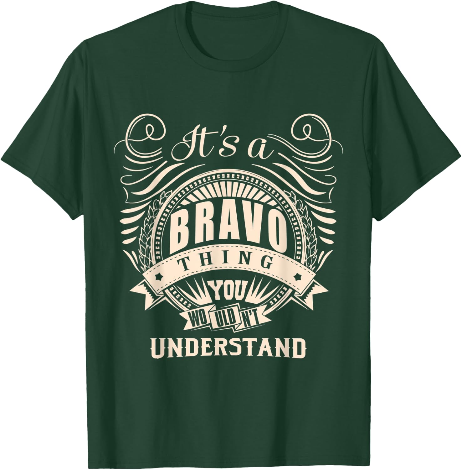 It's a BRAVO thing you wouldn't understand Gifts T-Shirt - T-Shirt | Forest