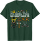 He Climbs Pole's So I Don't Have to Lineman Climb Quote T-Shirt - T-Shirt | Forest