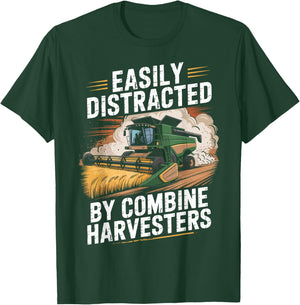 Funny Farming Easily Distracted by Combine Harvester T-Shirt - T-Shirt | Forest