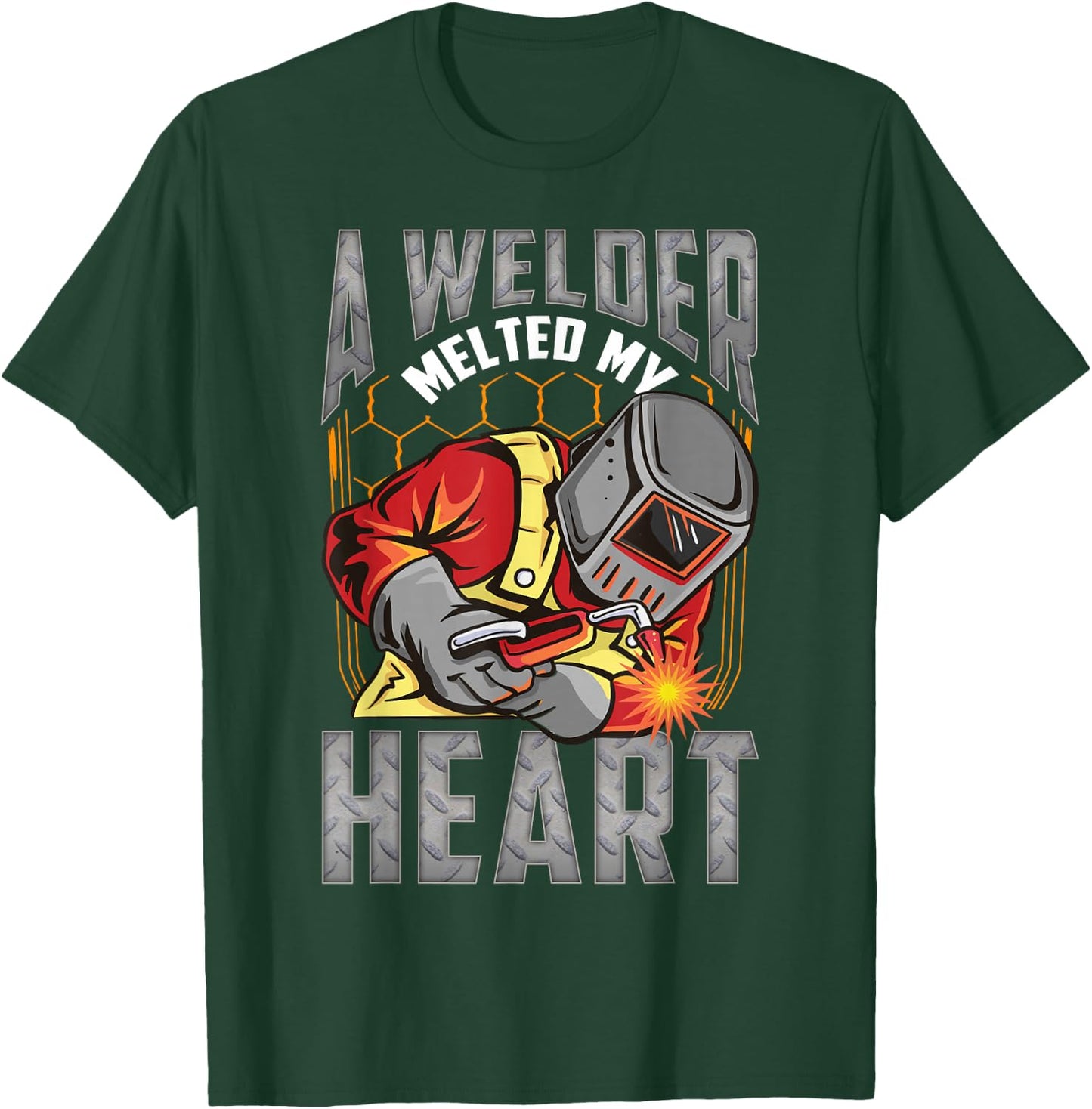 A Welder Melted My Heart Valentine Wife Girlfriend Welder T-Shirt - T-Shirt | Forest