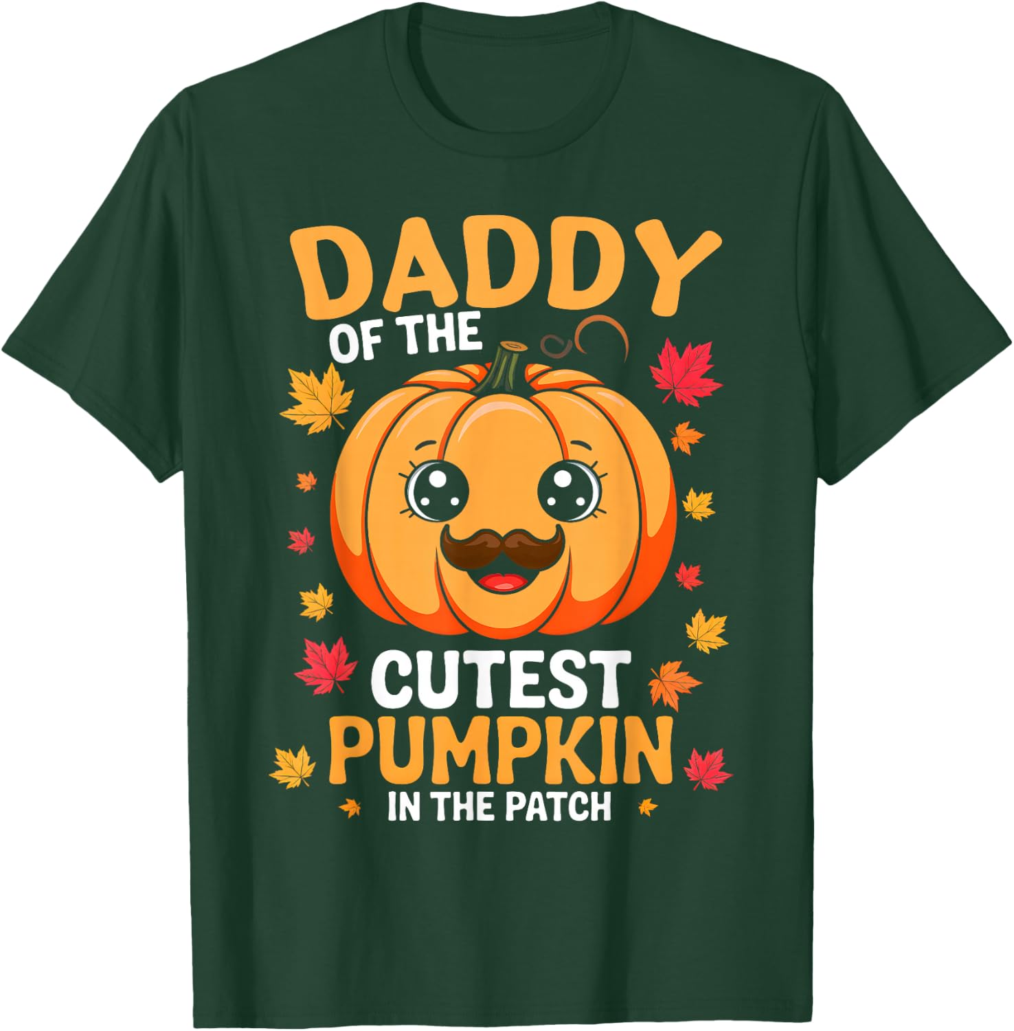 Daddy Of The Cutest Pumpkin In The Patch Halloween T-Shirt - T-Shirt | Forest