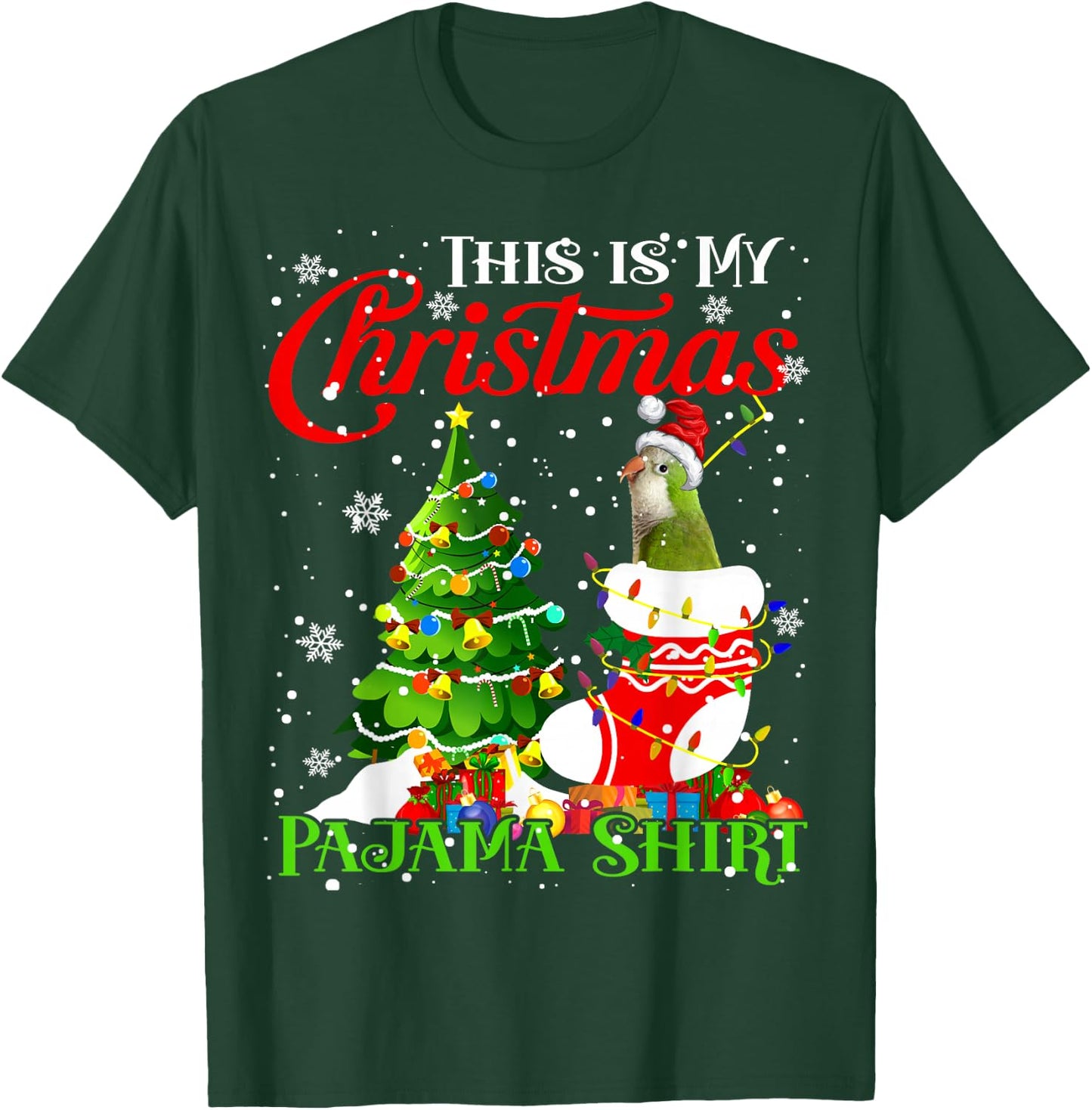 This is My Xmas Pajama Shirt Quaker Parrot In Xmas Sock T-Shirt - T-Shirt | Forest