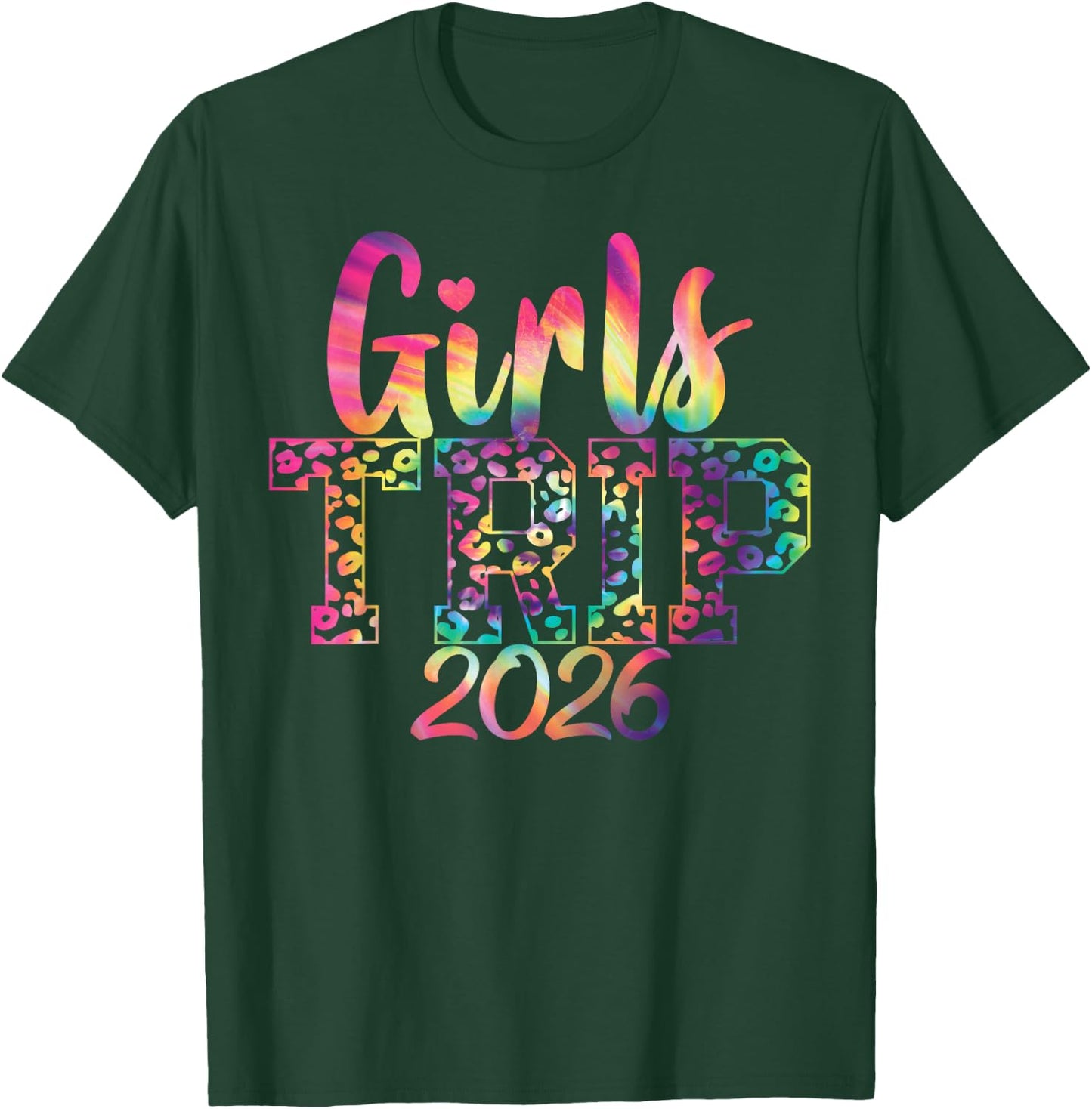 Girls Weekend Women Girls Trip 2026 T-Shirt - T-Shirt | Forest