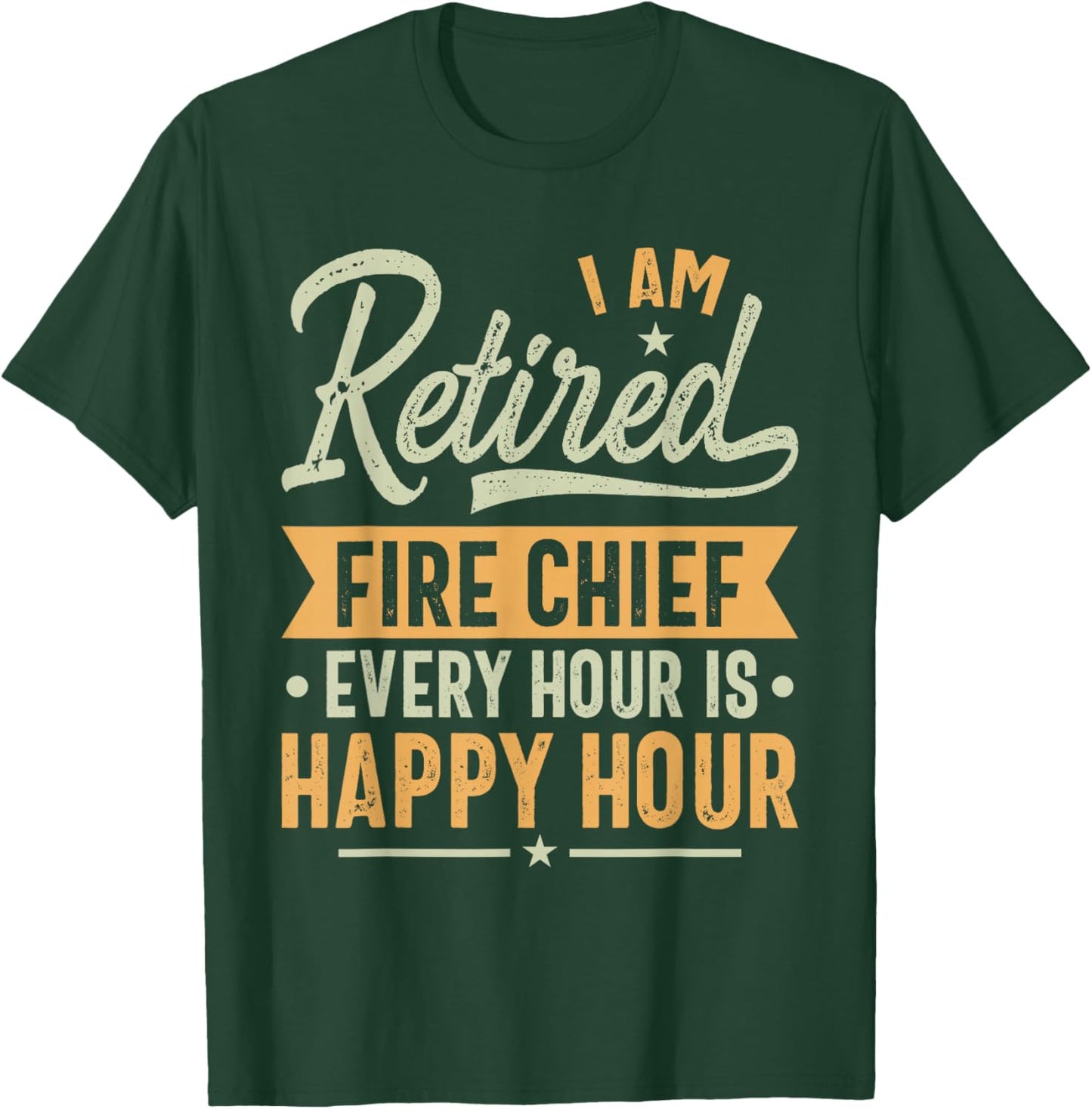 Retired Fire Chief Gift Ideas - Fire Chief Retired Gifts T-Shirt - T-Shirt | Forest