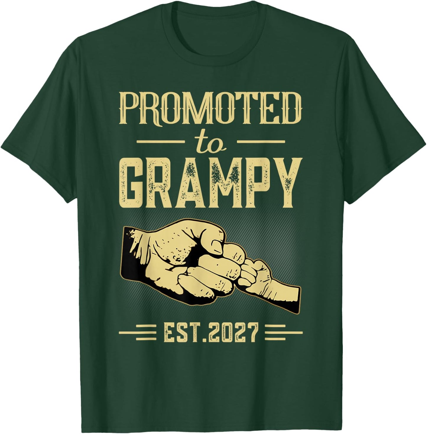 Promoted to Grampy to Be 2027 New Father Becoming A Dad T-Shirt - T-Shirt | Forest