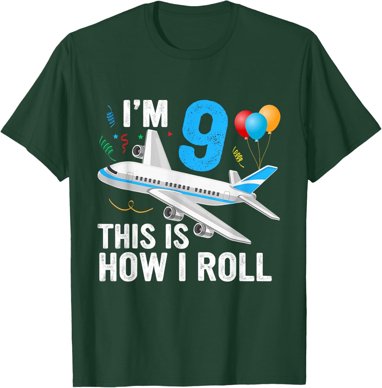 I'm 9 This is How I Roll Airplane Pilot 9th Birthday Boys T-Shirt - T-Shirt | Forest