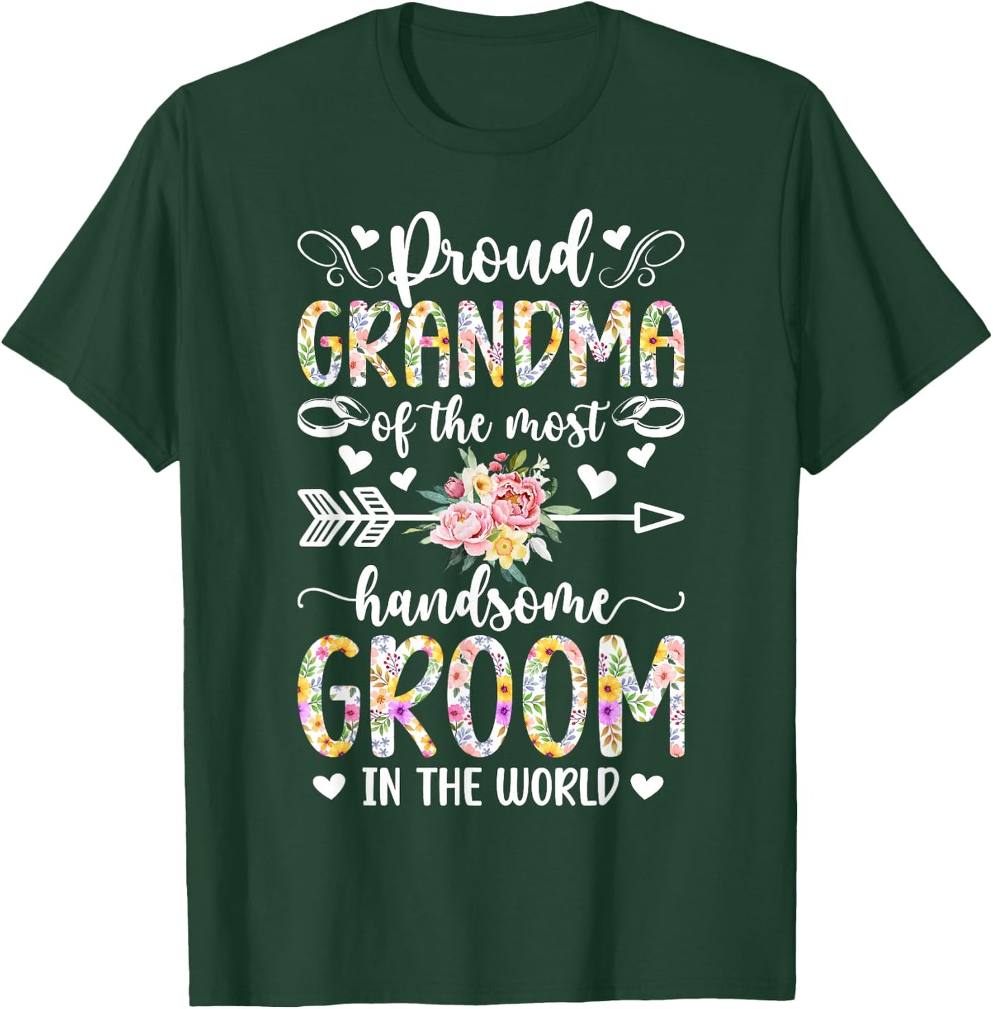 Proud Grandma of The Groom Grandma Grandmother of The Groom T-Shirt - T-Shirt | Forest